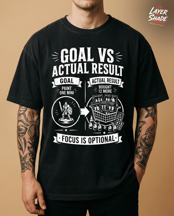 Goal vs Actual Result Shirt, Funny Miniature Painting Gift, Paint One Mini Bought 12 More, Tabletop Wargaming Tee