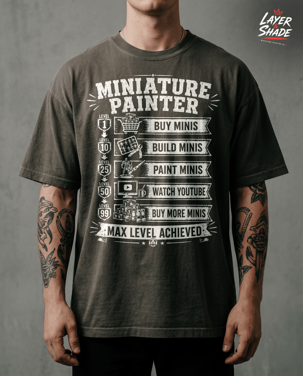 Miniature Painter Level Up T-Shirt | Funny Tabletop RPG Tee | Max Level Mini Painter Gift