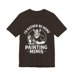 I'd Rather Be Home Painting Minis Viking Miniature Painter Shirt — view 6
