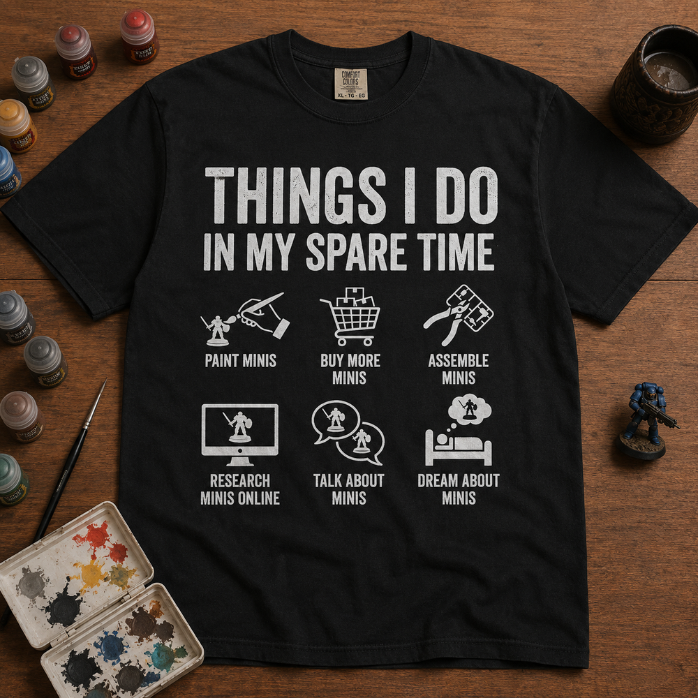 Black 'Things I Do In My Spare Time' t-shirt with six miniature painting hobby icons