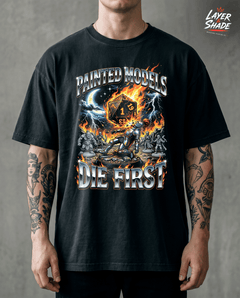 Tabletop Gaming Shirt Painted Models Die First — view 1