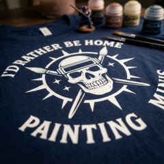I'd Rather Be Home Painting Minis Skeleton Miniature Painter T Shirt — view 2