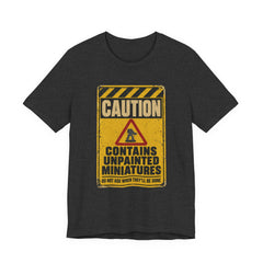 Caution Contains Unpainted Miniatures T-shirt — view 4